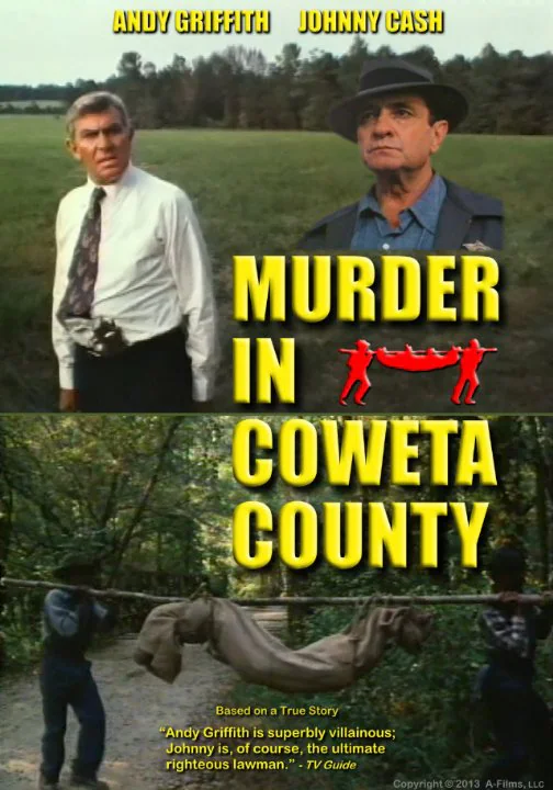 The "Murder In Coweta County" made-for-CBS-TV  movie shook-up America in 1983