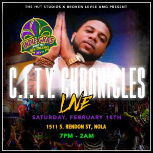 A poster with details on C.I.T.Y.'s gig here in NOLA across Mardi Gras 2017